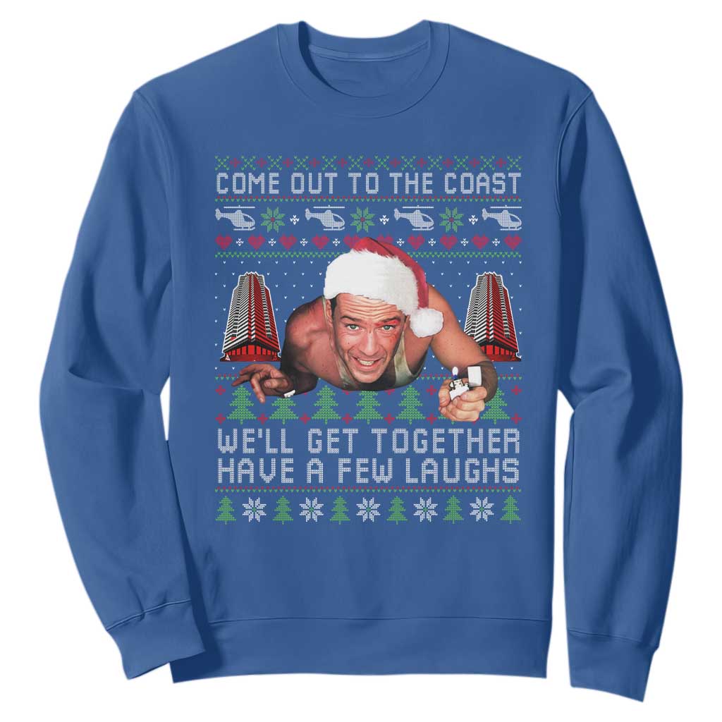 Funny Nakatomi Plaza Christmas Sweatshirt Come Out To The Coast John Xmas 80's Die Movie TS11 Royal Blue Print Your Wear