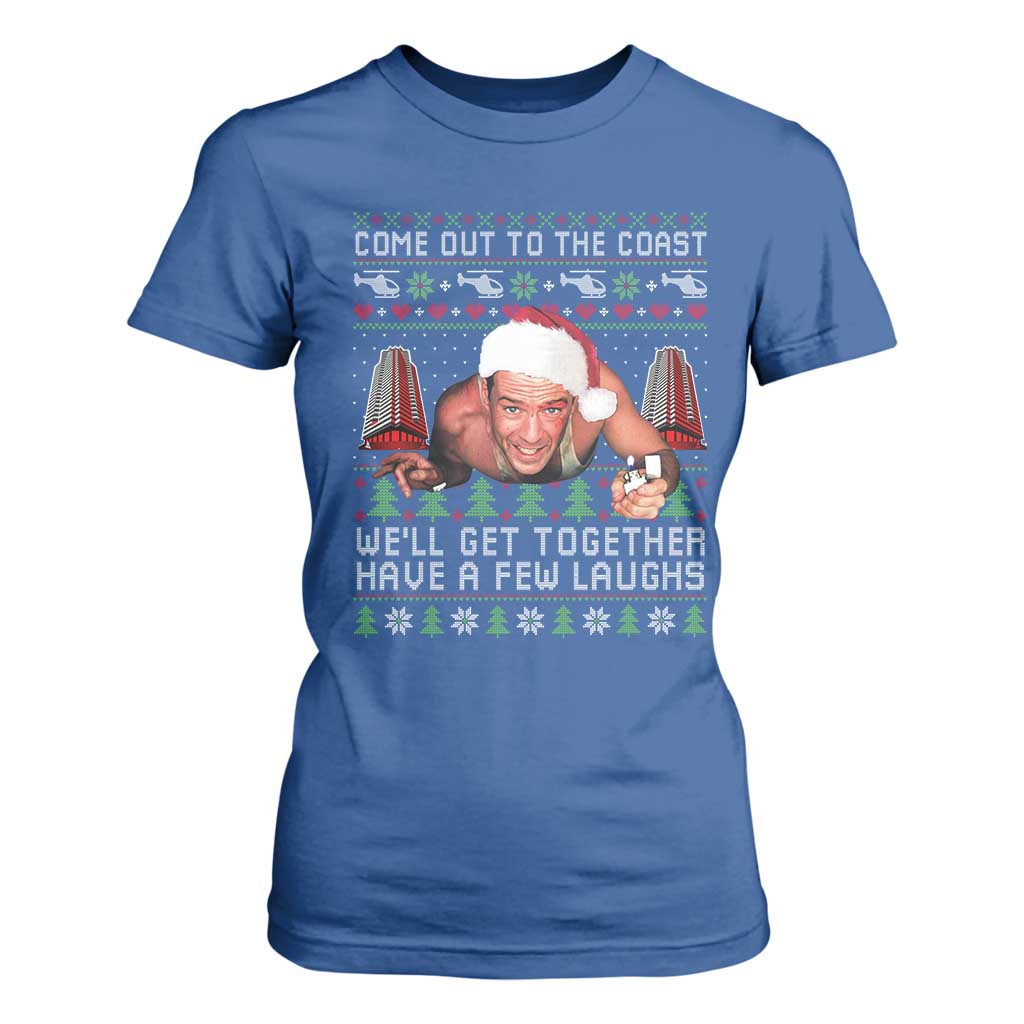 Funny Nakatomi Plaza Christmas T Shirt For Women Come Out To The Coast John Xmas 80's Die Movie TS11 Royal Blue Print Your Wear