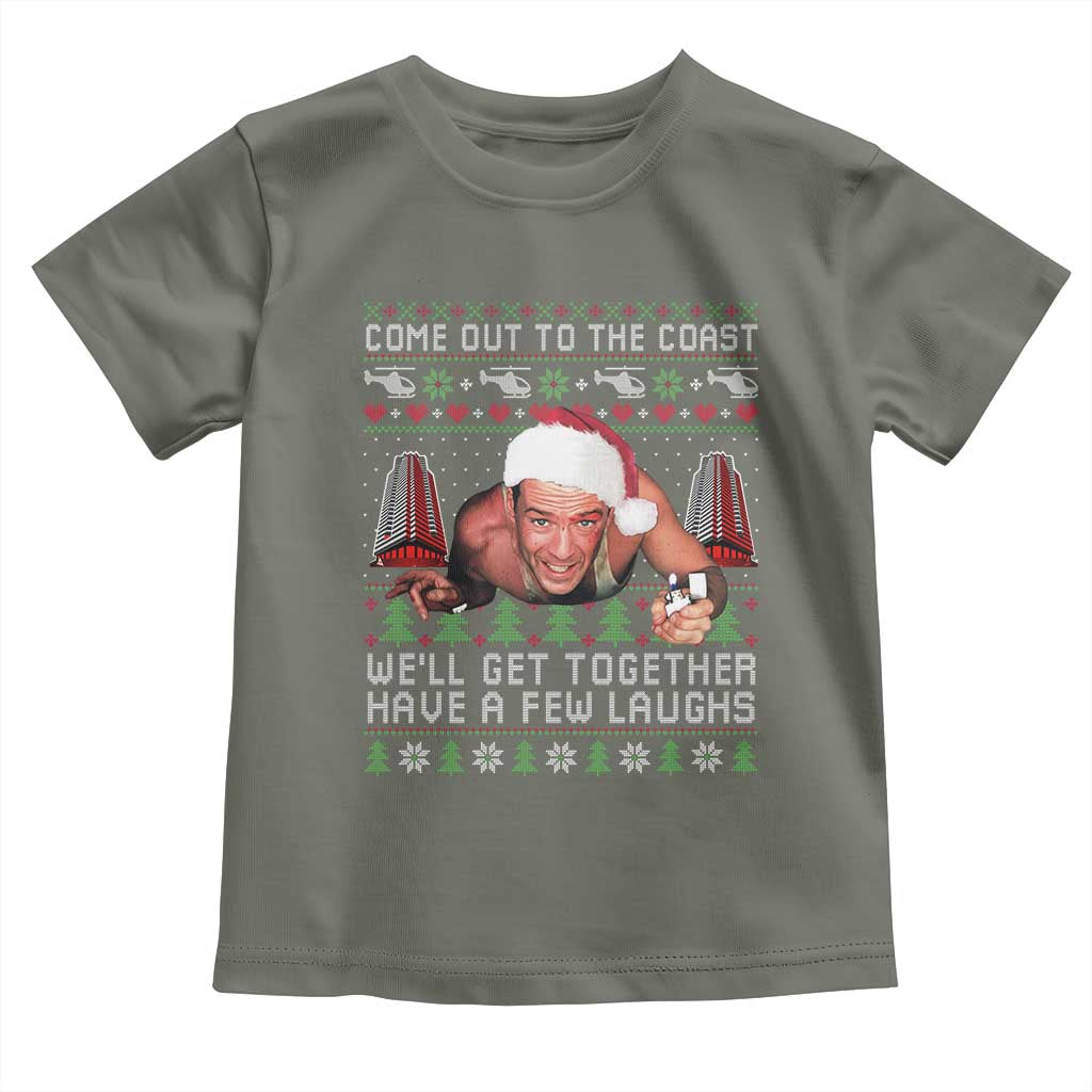 Funny Nakatomi Plaza Christmas Toddler T Shirt Come Out To The Coast John Xmas 80's Die Movie TS11 Military Green Print Your Wear