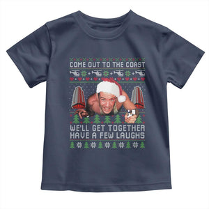 Funny Nakatomi Plaza Christmas Toddler T Shirt Come Out To The Coast John Xmas 80's Die Movie TS11 Navy Print Your Wear