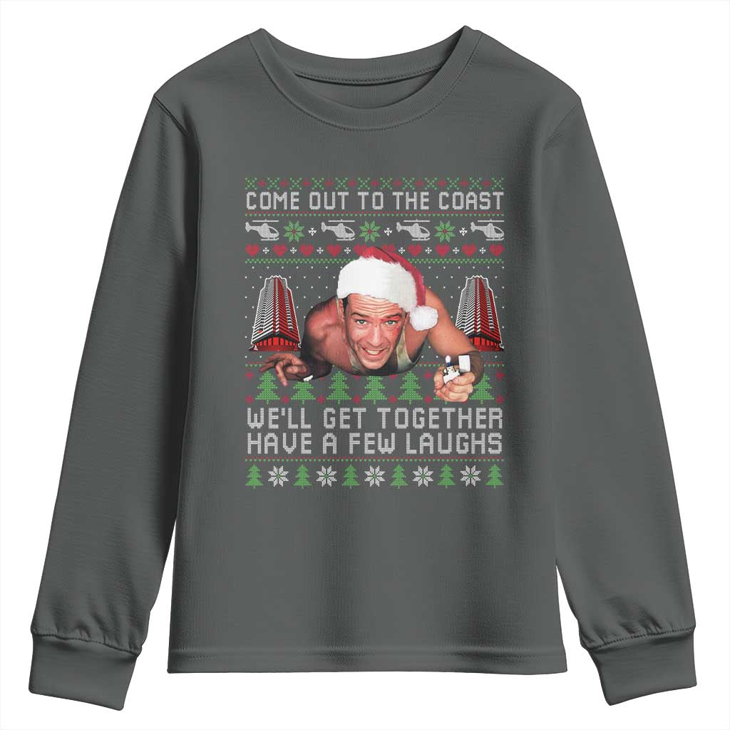 Funny Nakatomi Plaza Christmas Youth Sweatshirt Come Out To The Coast John Xmas 80's Die Movie TS11 Dark Heather Print Your Wear