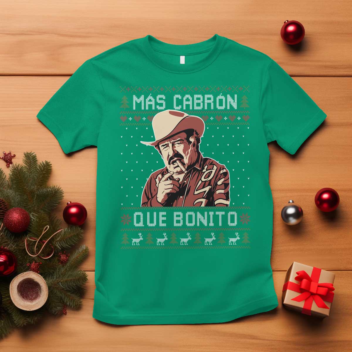 Funny Julian Garza Christmas T Shirt Mas Cabron Que Bonito Cowboy Holiday Mexican Xmas TS11 Irish Green Print Your Wear