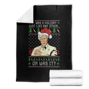 True Crime Christmas Keith Throw Blanket Funny It Was A Holiday Just Like Any Other Or Was It TS11 Black Print Your Wear