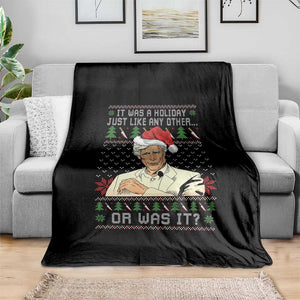 True Crime Christmas Keith Throw Blanket Funny It Was A Holiday Just Like Any Other Or Was It TS11 Print Your Wear