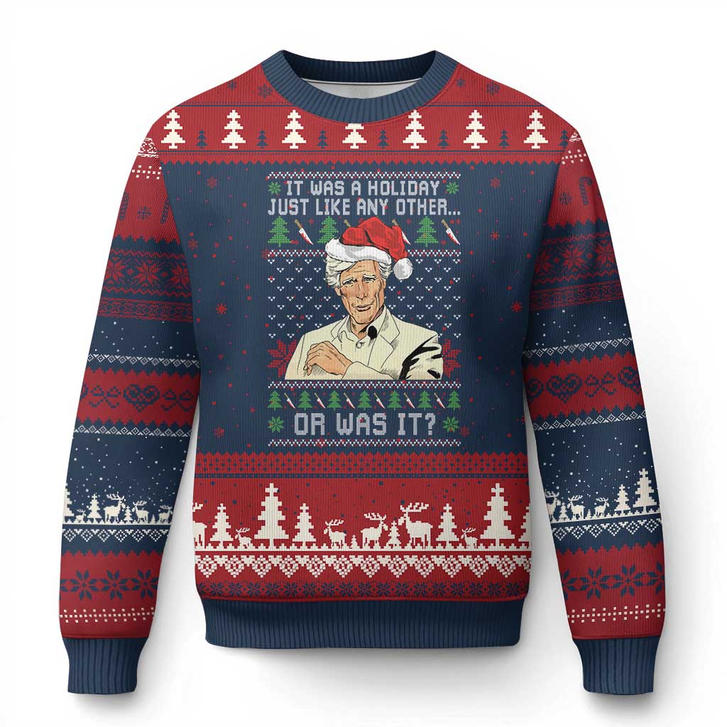 True Crime Xmas Keith Ugly Christmas Sweater Funny It Was A Holiday Just Like Any Other Or Was It TS11 Navy Red Print Your Wear