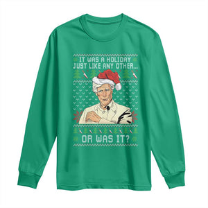 True Crime Christmas Keith Long Sleeve Shirt Funny It Was A Holiday Just Like Any Other Or Was It TS11 Irish Green Print Your Wear