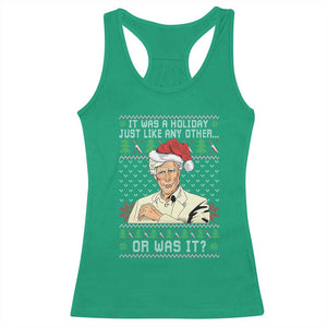 True Crime Christmas Keith Racerback Tank Top Funny It Was A Holiday Just Like Any Other Or Was It - Print Your Wear