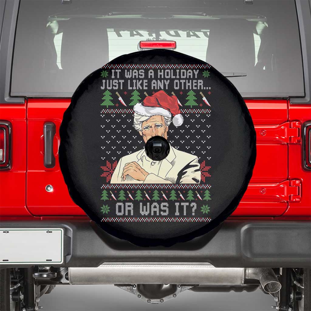 True Crime Christmas Keith Spare Tire Cover Funny It Was A Holiday Just Like Any Other Or Was It TS11 Black Print Your Wear
