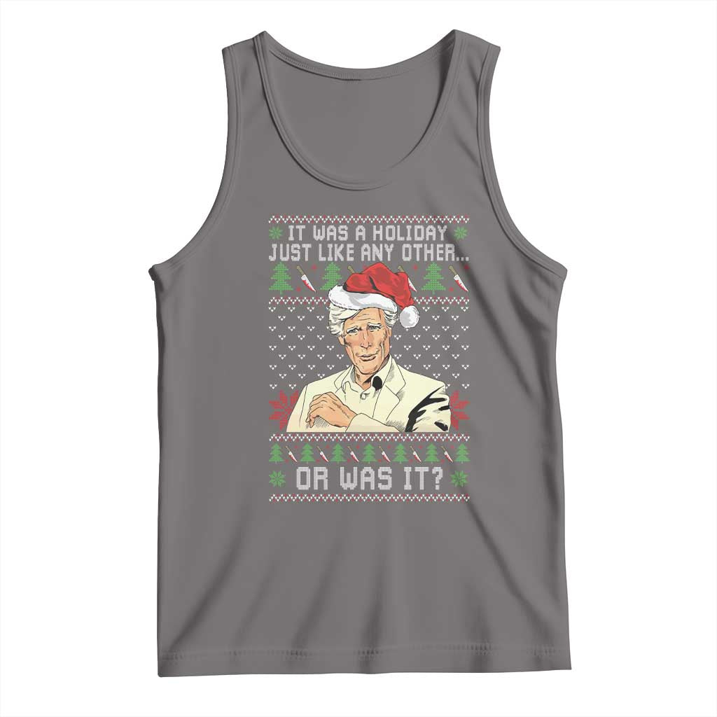 True Crime Christmas Keith Tank Top Funny It Was A Holiday Just Like Any Other Or Was It TS11 Deep Heather Print Your Wear