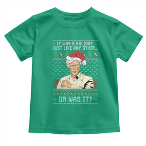 True Crime Christmas Keith Toddler T Shirt Funny It Was A Holiday Just Like Any Other Or Was It TS11 Irish Green Print Your Wear