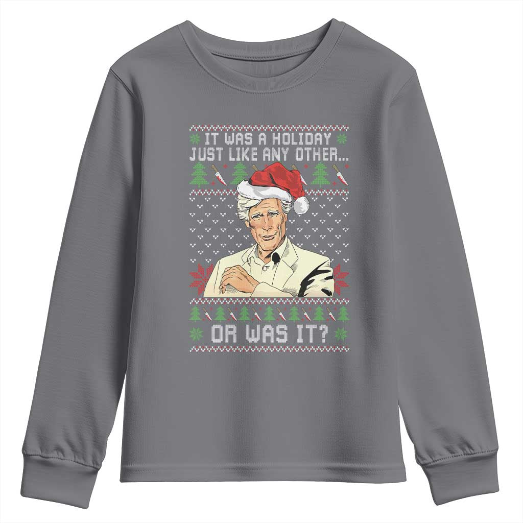 True Crime Christmas Keith Youth Sweatshirt Funny It Was A Holiday Just Like Any Other Or Was It TS11 Charcoal Print Your Wear