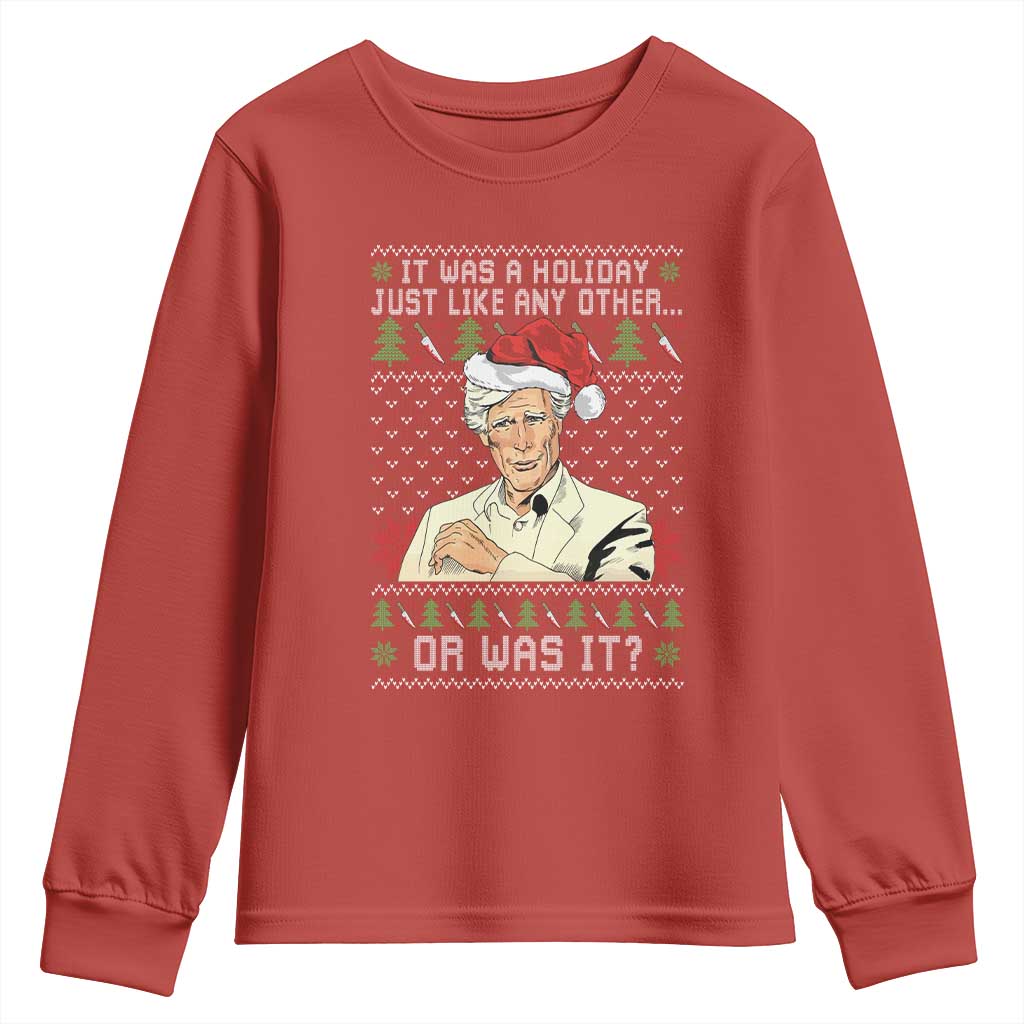 True Crime Christmas Keith Youth Sweatshirt Funny It Was A Holiday Just Like Any Other Or Was It TS11 Red Print Your Wear