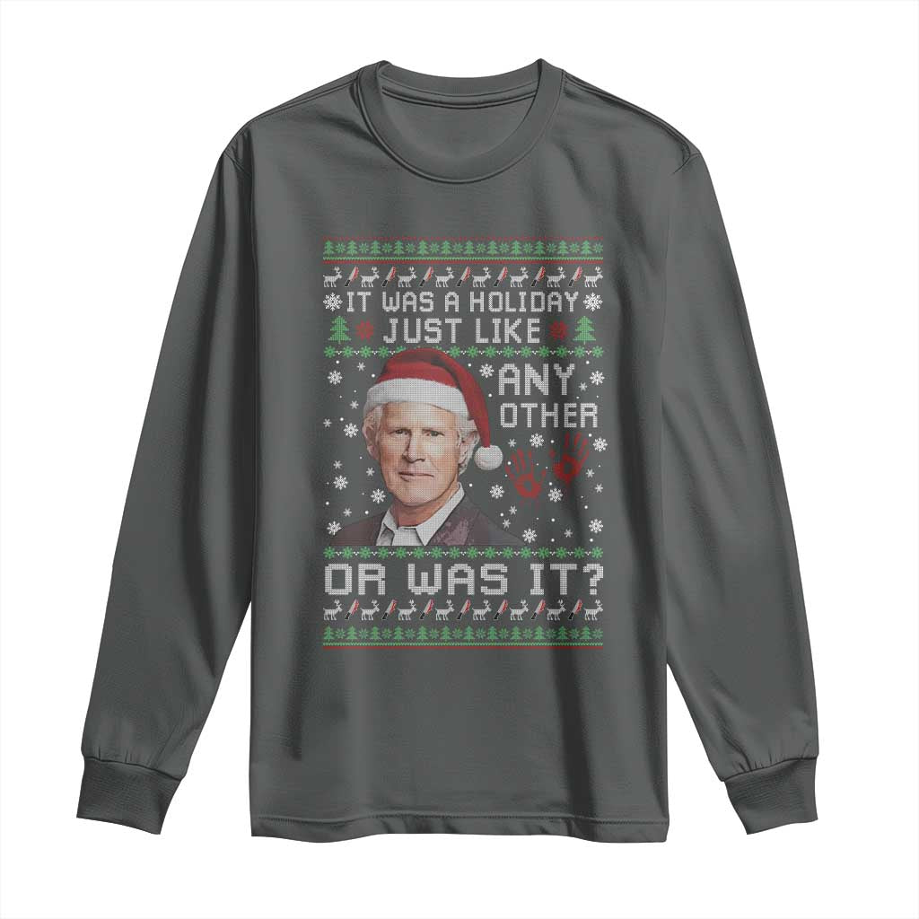 True Crime Christmas Keith Long Sleeve Shirt Funny It Was A Holiday Just Like Any Other Or Was It Bloody Hand TS11 Dark Heather Print Your Wear