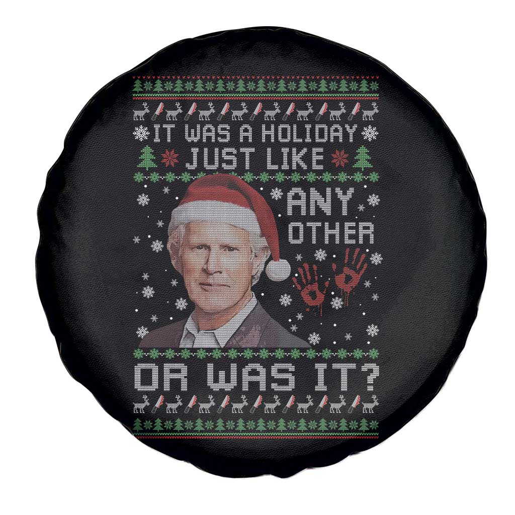 True Crime Christmas Keith Spare Tire Cover Funny It Was A Holiday Just Like Any Other Or Was It Bloody Hand TS11 Print Your Wear