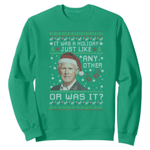 True Crime Christmas Keith Sweatshirt Funny It Was A Holiday Just Like Any Other Or Was It Bloody Hand TS11 Irish Green Print Your Wear