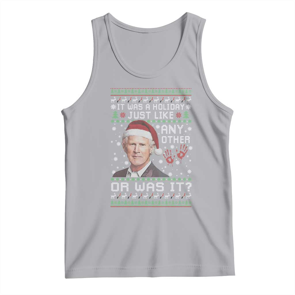 True Crime Christmas Keith Tank Top Funny It Was A Holiday Just Like Any Other Or Was It Bloody Hand TS11 Athletic Heather Print Your Wear