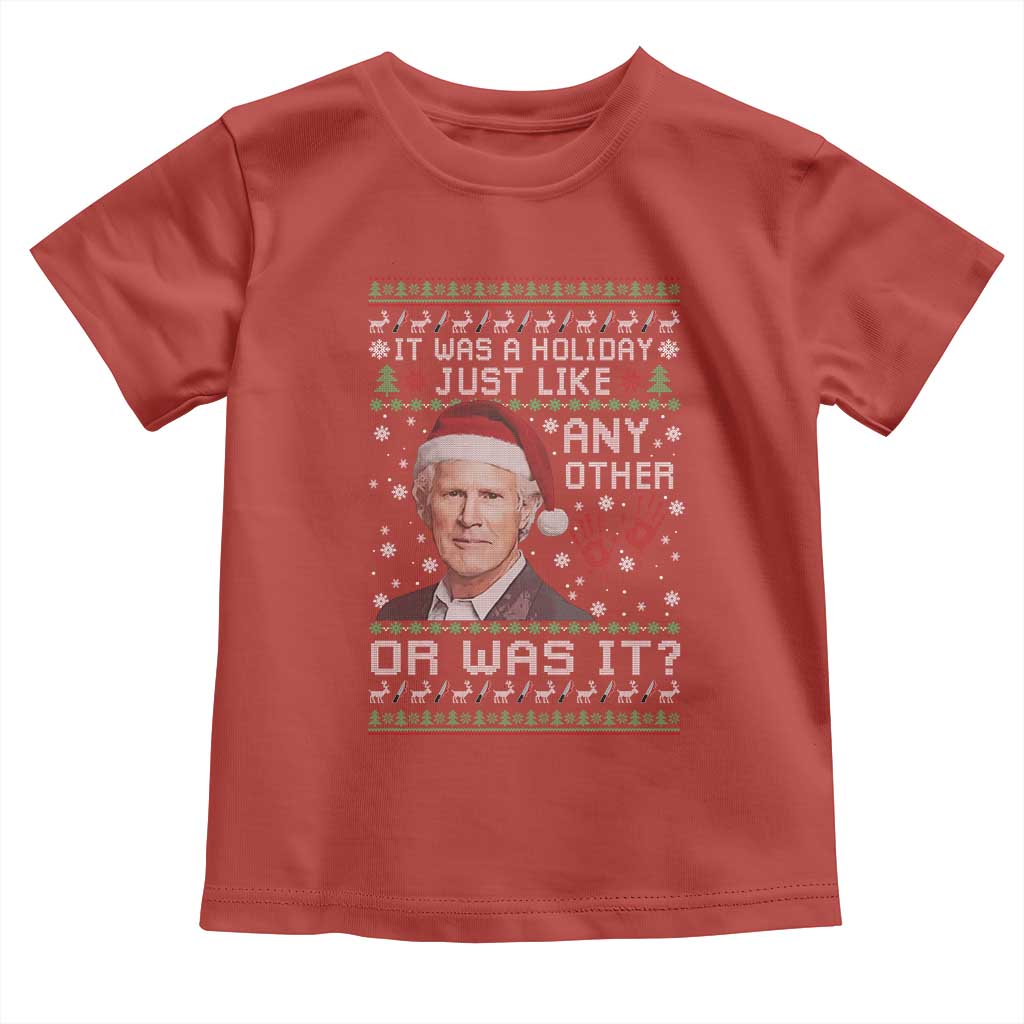True Crime Christmas Keith Toddler T Shirt Funny It Was A Holiday Just Like Any Other Or Was It Bloody Hand TS11 Red Print Your Wear