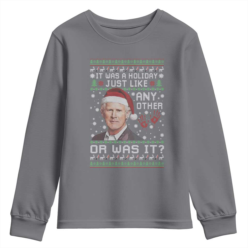 True Crime Christmas Keith Youth Sweatshirt Funny It Was A Holiday Just Like Any Other Or Was It Bloody Hand TS11 Charcoal Print Your Wear