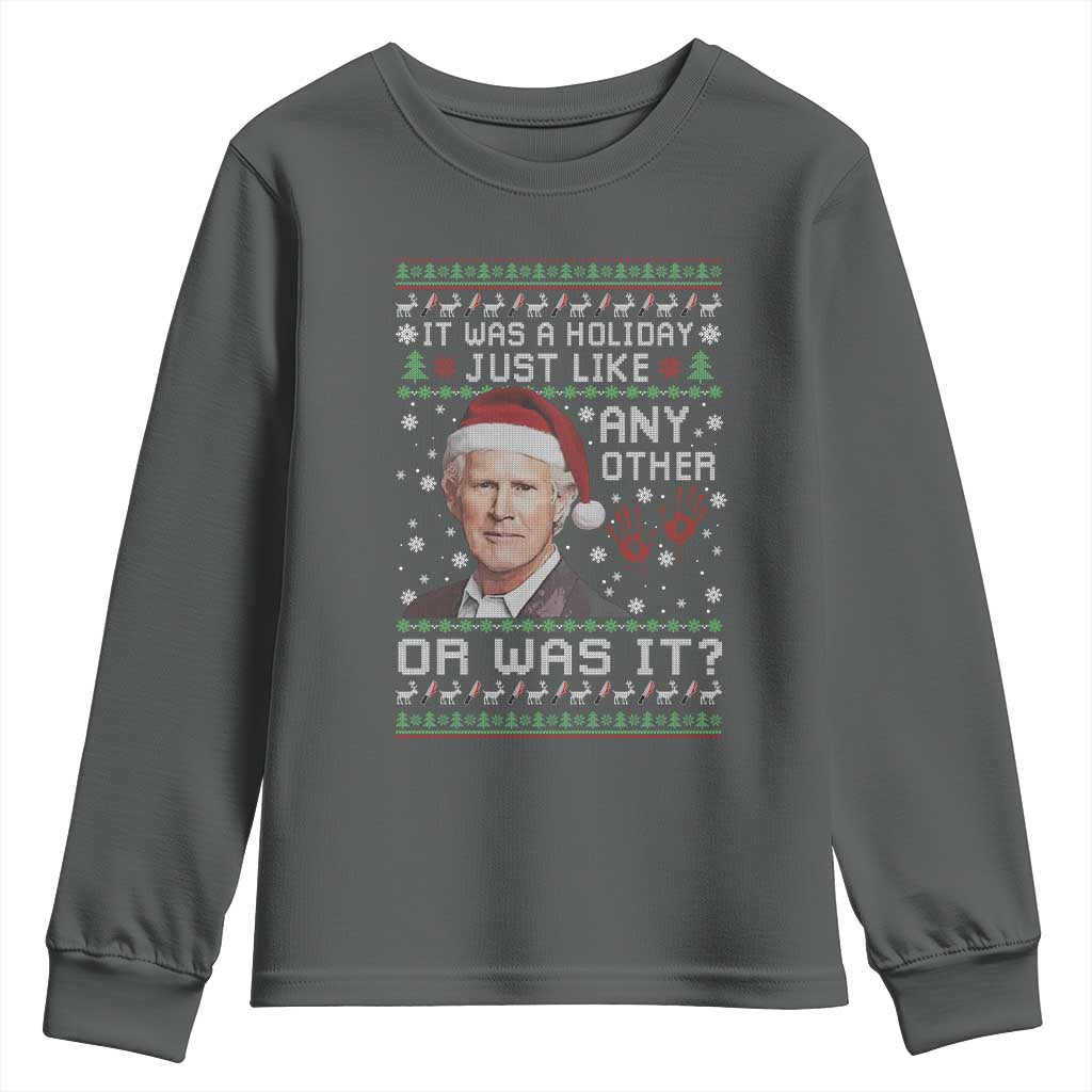 True Crime Christmas Keith Youth Sweatshirt Funny It Was A Holiday Just Like Any Other Or Was It Bloody Hand TS11 Dark Heather Print Your Wear
