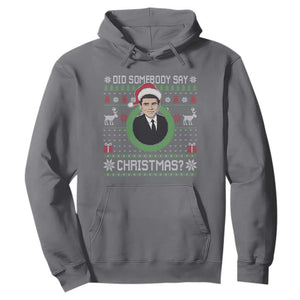 Did Somebody Say Christmas Hoodie Funny 90s Movie Lloyd Xmas TS11 Charcoal Print Your Wear