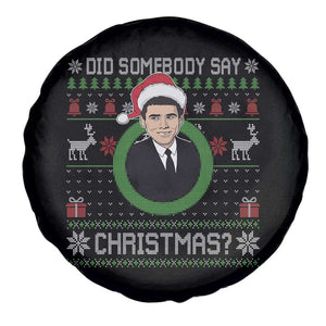 Did Somebody Say Christmas Spare Tire Cover Funny 90s Movie Lloyd Xmas TS11 Print Your Wear