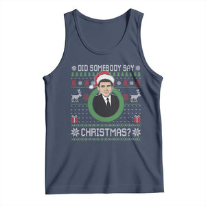 Did Somebody Say Christmas Tank Top Funny 90s Movie Lloyd Xmas TS11 Navy Print Your Wear