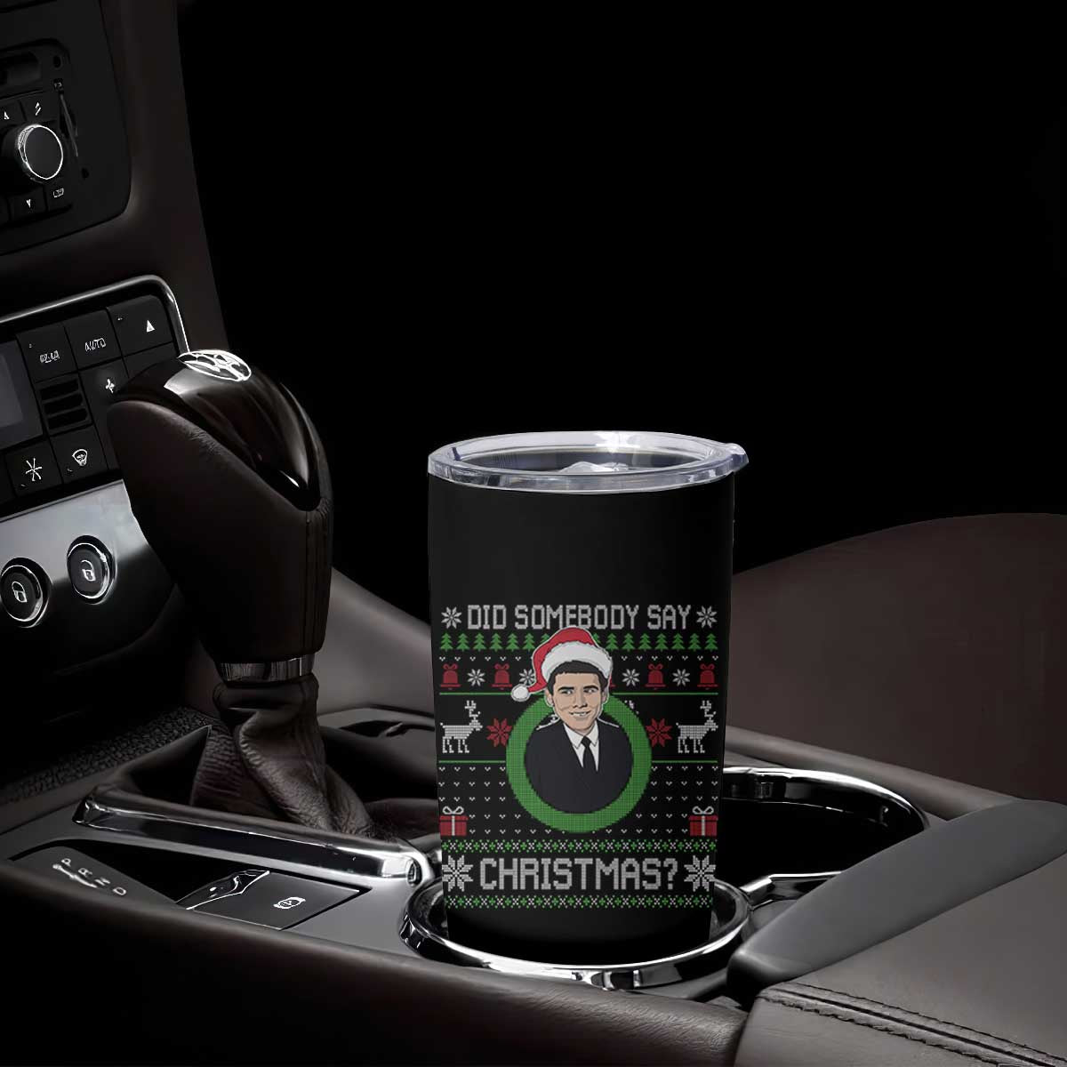 Did Somebody Say Christmas Tumbler Cup Funny 90s Movie Lloyd Xmas TS11 Print Your Wear