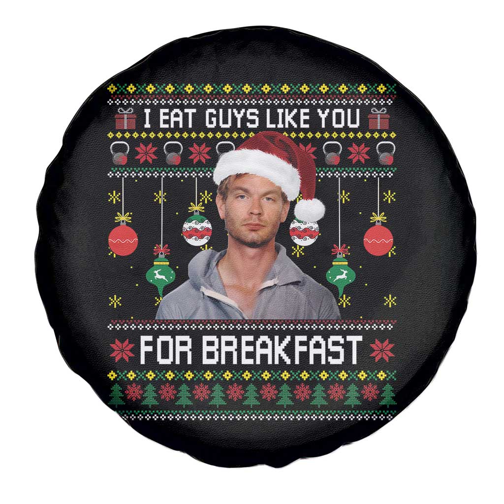 Funny Christmas Jeffrey Dahmer Spare Tire Cover I Eat Guys Like You For Breakfast Serial Killer TS11 Print Your Wear