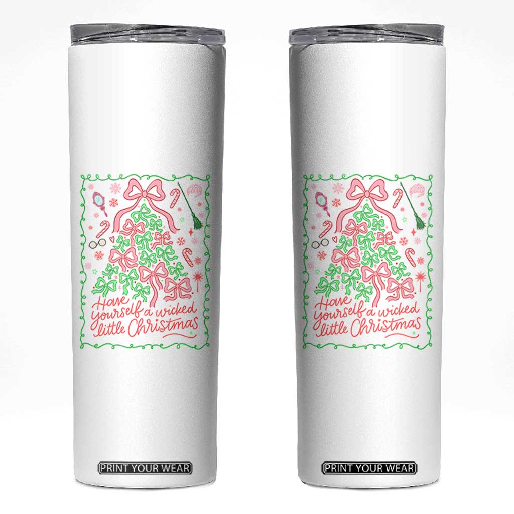 Have Yourself A Wicked Little Christmas Skinny Tumbler Funny Xmas Wizard Princess TS11 White Print Your Wear