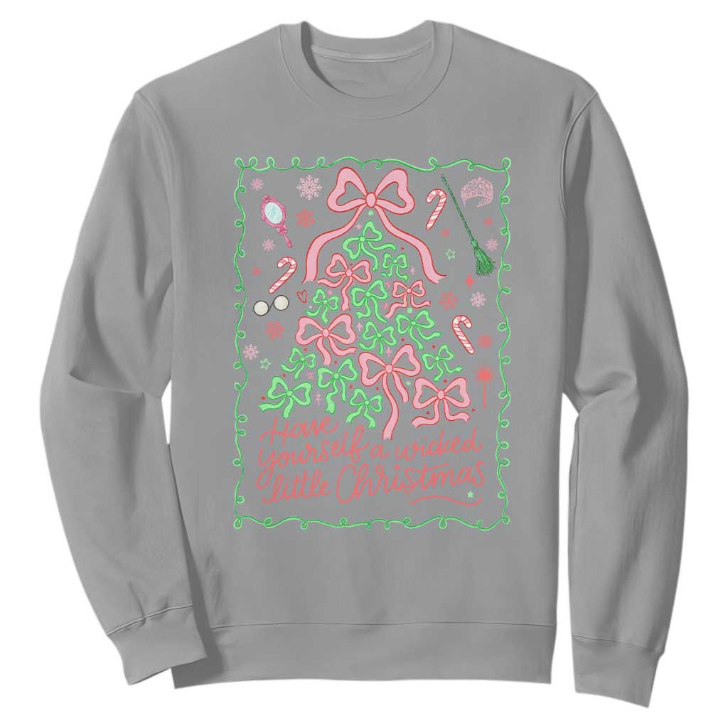 Have Yourself A Wicked Little Christmas Sweatshirt Funny Xmas Wizard Princess TS11 Sport Gray Print Your Wear