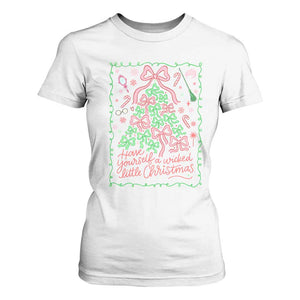 Have Yourself A Wicked Little Christmas T Shirt For Women Funny Xmas Wizard Princess TS11 White Print Your Wear