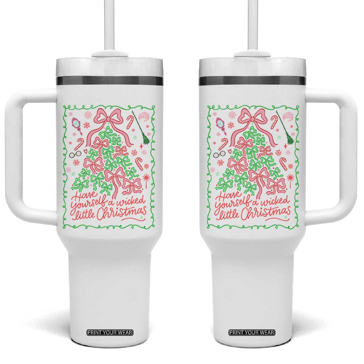 Have Yourself A Wicked Little Christmas Tumbler With Handle Funny Xmas Wizard Princess TS11 One Size: 40 oz White Print Your Wear