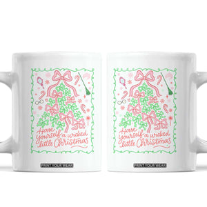 Have Yourself A Wicked Little Christmas Coffee Mug Funny Xmas Wizard Princess TS11 White Print Your Wear