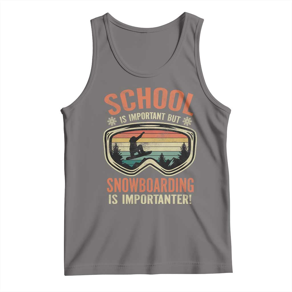 Funny School Is Important But Snowboarding Is Importanter Tank Top TS11 Deep Heather Print Your Wear