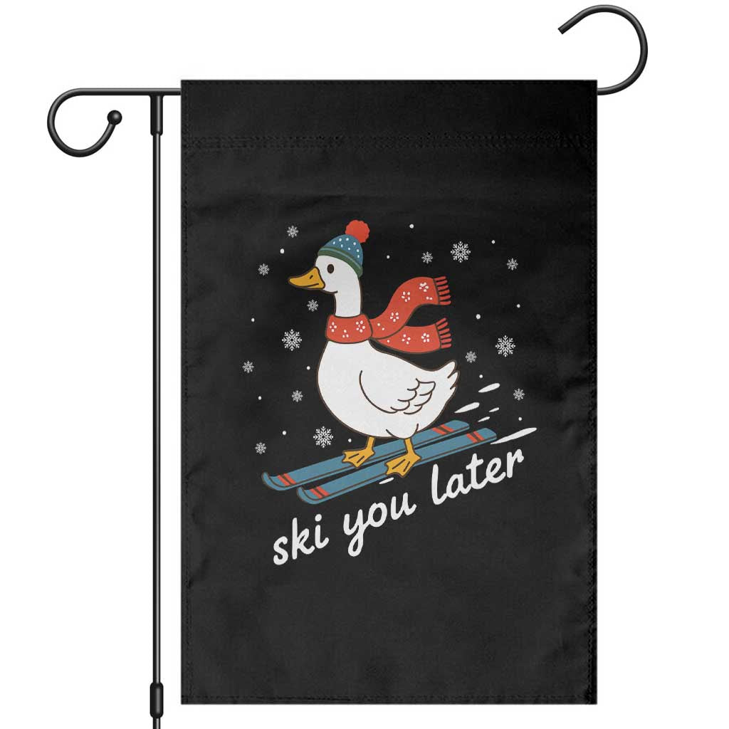 Funny Skiing Goose Garden Flag Ski You Later Winter Vacation Sport TS11 Black Print Your Wear