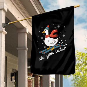 Funny Skiing Goose Garden Flag Ski You Later Winter Vacation Sport TS11 Print Your Wear