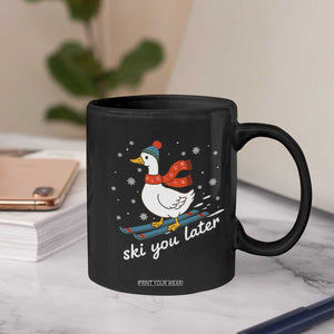 Funny Skiing Goose Coffee Mug Ski You Later Winter Vacation Sport TS11 Print Your Wear
