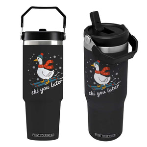 Funny Skiing Goose Flip Straw Tumbler Ski You Later Winter Vacation Sport TS11 One Size: 30 oz Black Print Your Wear