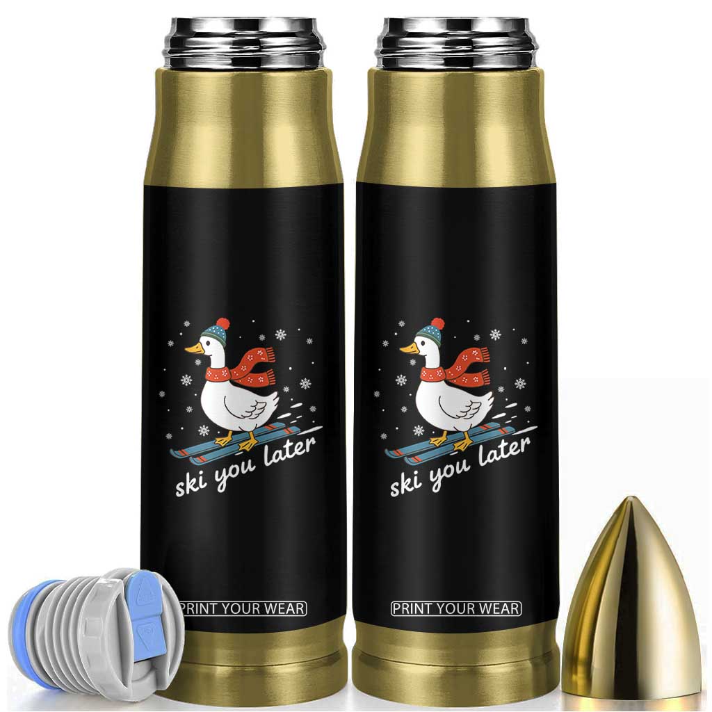 Funny Skiing Goose Bullet Tumbler Ski You Later Winter Vacation Sport TS11 Black Print Your Wear