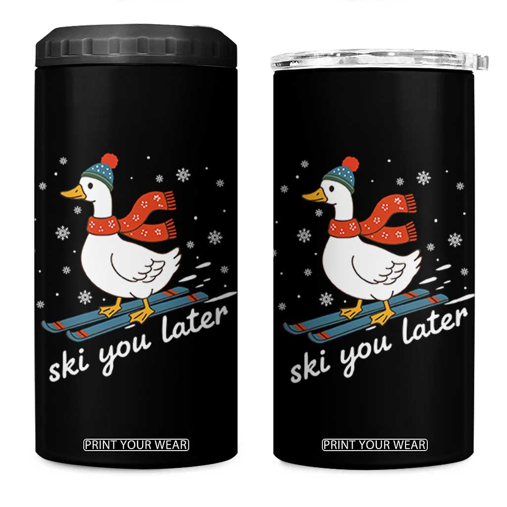 Funny Skiing Goose 4 in 1 Can Cooler Tumbler Ski You Later Winter Vacation Sport TS11 One Size: 16 oz Black Print Your Wear