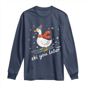 Funny Skiing Goose Long Sleeve Shirt Ski You Later Winter Vacation Sport TS11 Navy Print Your Wear