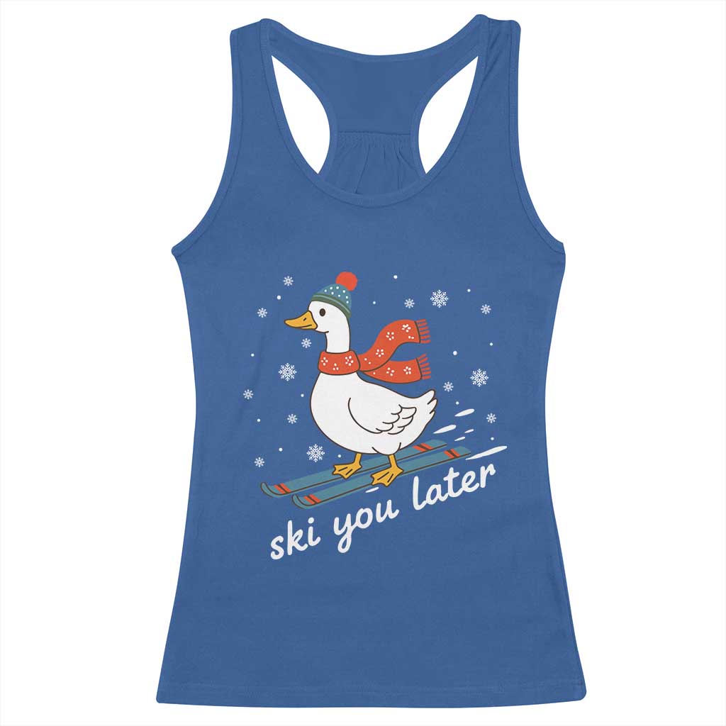 Funny Skiing Goose Racerback Tank Top Ski You Later Winter Vacation Sport TS11 Royal Blue Print Your Wear