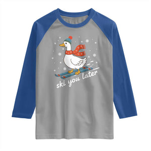 Funny Skiing Goose Raglan Shirt Ski You Later Winter Vacation Sport TS11 Sport Gray Royal Print Your Wear