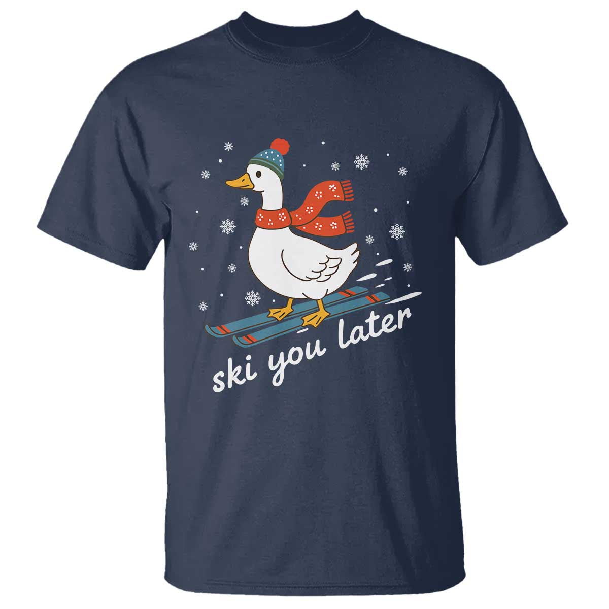 Funny Skiing Goose T Shirt Ski You Later Winter Vacation Sport TS11 Navy Print Your Wear