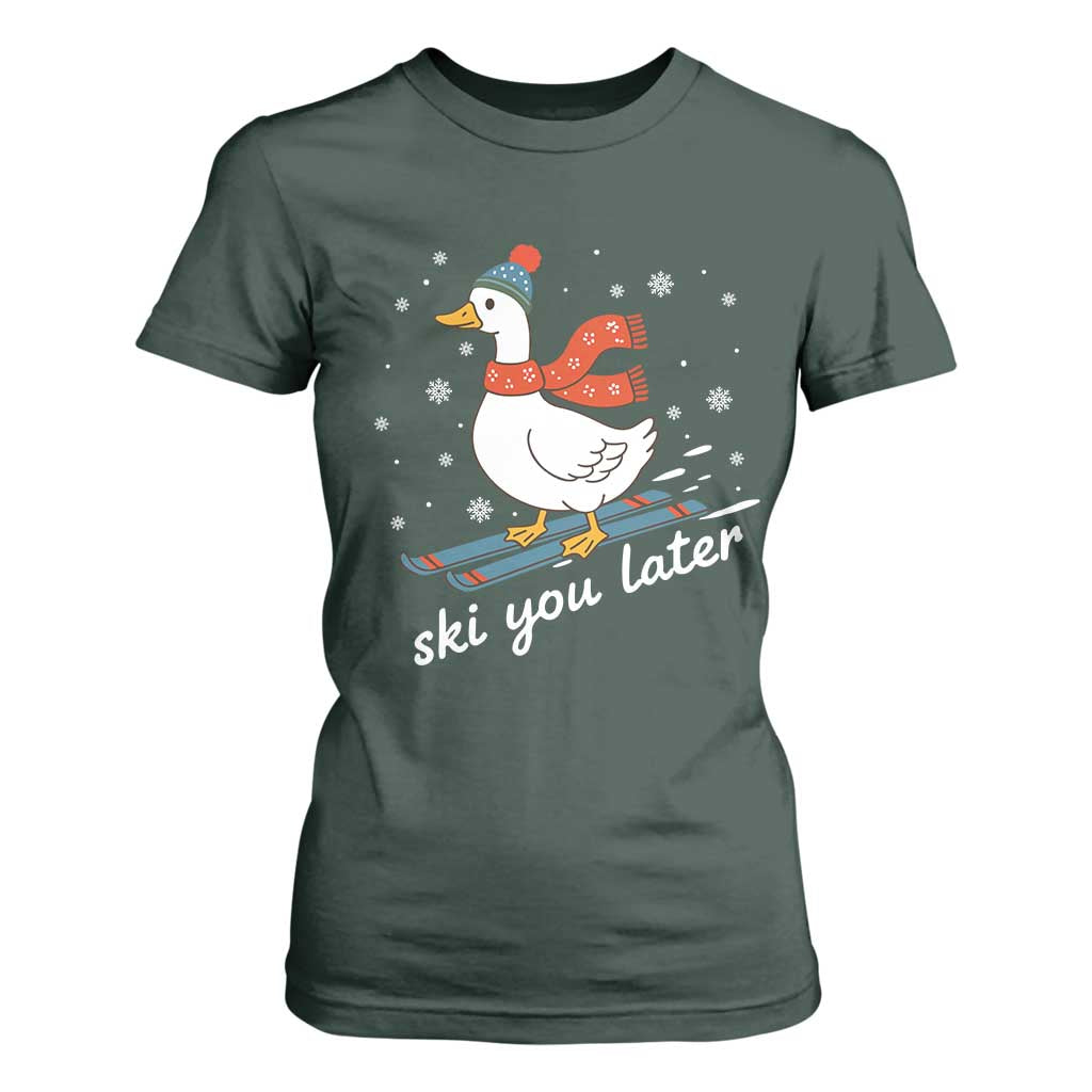 Funny Skiing Goose T Shirt For Women Ski You Later Winter Vacation Sport TS11 Dark Forest Green Print Your Wear