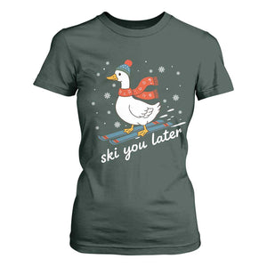 Funny Skiing Goose T Shirt For Women Ski You Later Winter Vacation Sport TS11 Dark Forest Green Print Your Wear