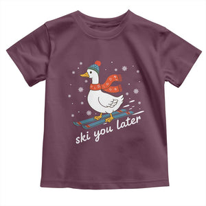 Funny Skiing Goose Toddler T Shirt Ski You Later Winter Vacation Sport TS11 Maroon Print Your Wear