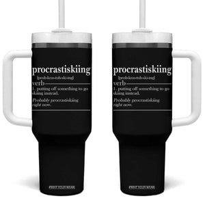 Funny Procrastiskiing Definition Skiing Snow Ski Sports Lover Tumbler With Handle TS11 One Size: 40 oz Black Print Your Wear