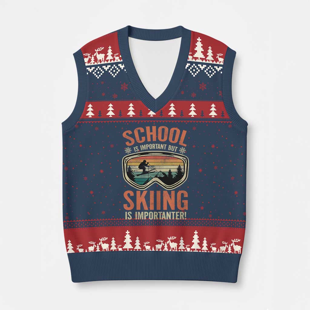 Funny School Is Important But Skiing Is Importanter V-Neck Knit Sweater Vest TS11 Navy Red Print Your Wear