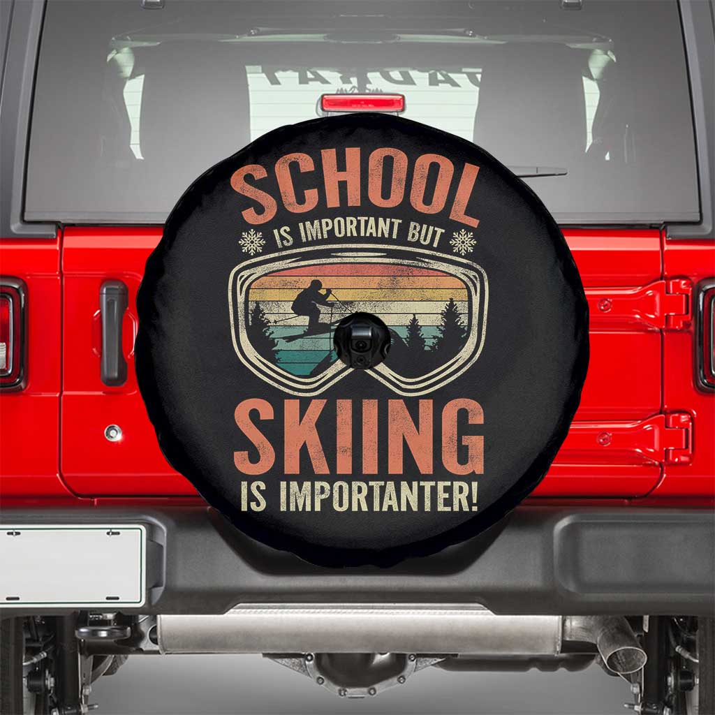 Funny School Is Important But Skiing Is Importanter Spare Tire Cover TS11 Black Print Your Wear